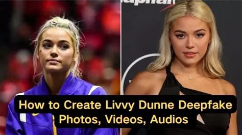 livvy deep fake|Understanding Livvy Dunne Deepfake: The Impact And Implications